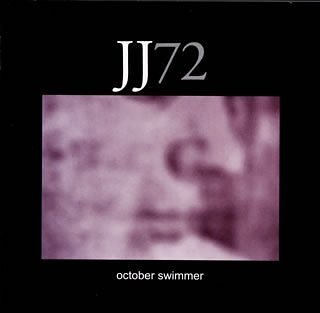 JJ72 - October Swimmer - Zortam Music