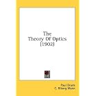 The Theory Of Optics (1902) by Paul Drude, C. Riborg Mann, and Robert A. Millikan