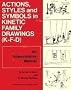 Actions, styles and symbols in kinetic family drawings (K-F-D): An interpretative manual