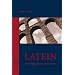 Latein: Die Erfolgsgeschichte einer Sprache