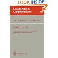 CONCUR '91: 2nd International Conference on Concurrency Theory,... by Jos C.M. Baeten and Jan F. Groote