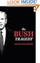 The Bush Tragedy