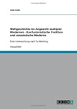 Weltgeschichte im Angesicht multipler Modernen - Konfuzionistische Tradition und ostasiatische Moderne: Eine Untersuchung nach Tu Weiming - G&ouml;tz Kolle