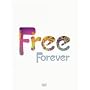 Free - Forever Free [2006]