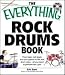 Musical Instruments : The Everything Rock Drums Book Softcover with CD