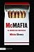 McMafia: El Crimen Sin Fronteras = McMafia (Coleccion Imago Mundi)