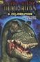 Dinosaurs: A Celebration