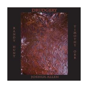 Drudgery by Timothy Orr