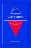 Copy-editing: With Exercises and Model Answers