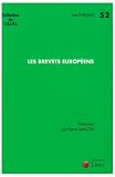 Revue Litec  / Les brevets européens