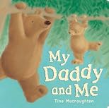 My Daddy and Me