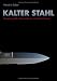 Kalter Stahl: Messerangriffe, 
