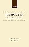 Sophoclea : studies on the text of Sophocles