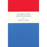 the nature of man and his government