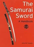The Samurai Sword: A Handbook