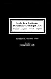 Dahl s Law Dictionary Dictionnaire Juridique Dahl: French to English English to French,Troisiem Edition: An Annotated Legal Dictionary, Including Definitions ... Law, Statutes, and Legal (French Edition)