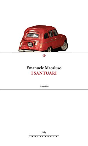 I santuari (Pamphlet) (Italian Edition)