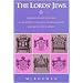 The Lord's Jews: Magnate-Jewish Relations in the Polish-Lithuanian Commonwealth during the Eighteenth Century (Center for Jewish Studies)