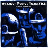 Against Police Injustice, A Benefit Compilation