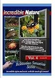 Incredible Nature Relaxation DVD