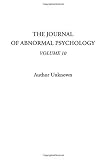 The Journal of Abnormal Psychology, Volume 10 (v. 10)
