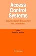 Access Control Systems: Security, Identity Management and Trust Models