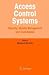 Access Control Systems: Security, Identity Management and Trust Models