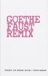 Goethe Faust Remix
