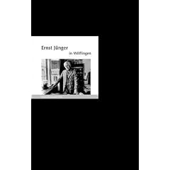Ernst J�nger in Wilflingen: Menschen und Orte