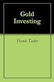 Gold Investing