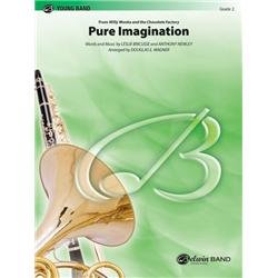 Alfred Pure Imagination (from Willy Wonka and the Chocolate Factory) Concert Band Grade 2 Set