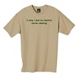 "if only i had an identity worth stealing " 100% Cotton Unisex Tee with funny Where's the Exit Joke Text