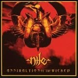 Annihilation of the Wicked