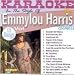 Search : Chartbuster Karaoke: Emmylou Harris, Vol. 1