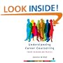 Understanding Career Counselling: Theory, Research and Practice