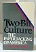 Books : TWO BIT CULTURE PA