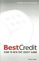 BestCredit: How to Win the Credit Game, 2nd Edition