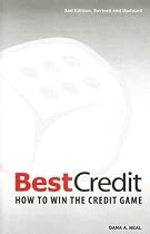 BestCredit: How to Win the Credit Game, 2nd Edition