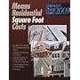 Residential Square Foot Costs: Contractor's Pricing Guide 2009 (Means Contractor's Pricing Guide: Residental Repair & Remodeling)