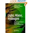 Light, Water, Hydrogen: The Solar Generation of Hydrogen by Water Photoelectrolysis