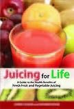  : Juicing For Life