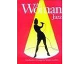 Jazz: (Piano, Vocal, Guitar): A Collection of Songs for Female Vocalists (All Woman)
