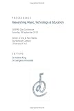 Proceedings : researching music, technology & education : SEMPRE Day Conference, Saturday 18 September 2010, School of Arts & New Media, Scarborough Campus, University of Hull