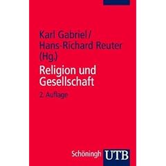 Religion und Gesellschaft. Texte zur Religionssoziologie