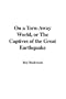 On a Torn-Away World, or The Captives of the Great Earthquake