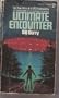 Ultimate Encounter: The True Story of a UFO Kidnapping