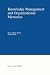 Knowledge
Management
and
Organizational
Memories
