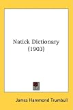 Natick Dictionary (1903)