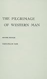 The Pilgrimage of Western Man