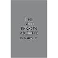 John Stezaker (The 3rd Person Archive) (Hardcover)